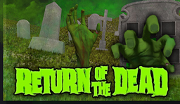 Return Of The Dead