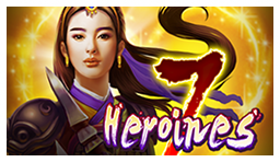 7 Heroines