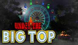 Under The Big Top